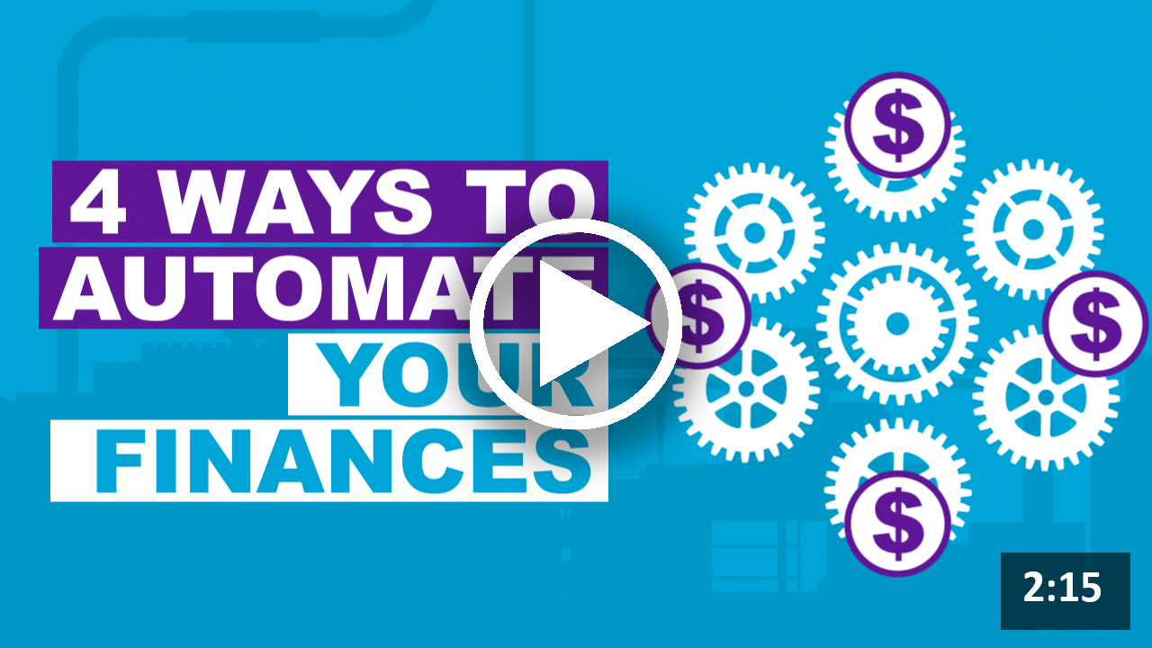 4 Ways to Automate Your Finances